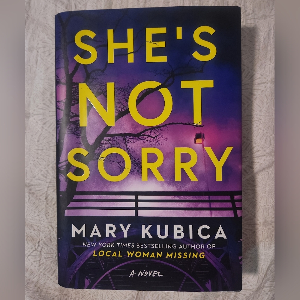 She's Not Sorry by Mary Kubica
